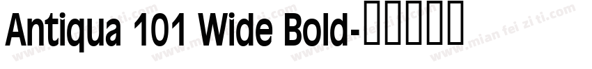 Antiqua 101 Wide Bold字体转换